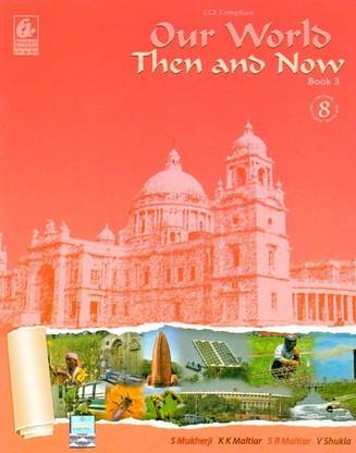 Our World Then and Now - 8