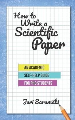 How to Write a Scientific Paper