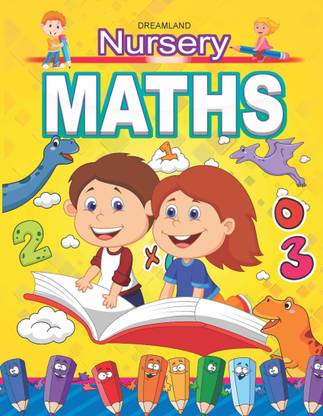 Nursery Maths - Book for Kids Ages 2-5 – Early Learning Educational Book with Counting, Addition, Shapes & Fun Number Activities