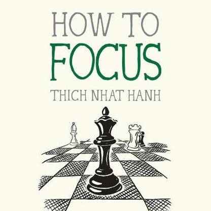 How to Focus