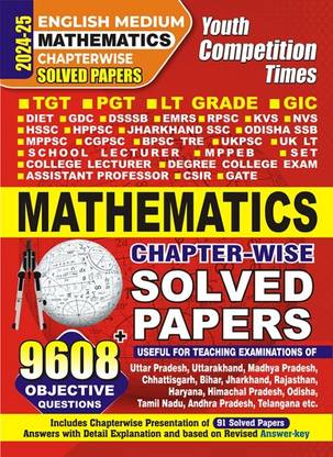 TGT/PGT LT Grade/GIC Mathematics (English Medium) 9608+ Objective Questions Solved Papers 2024-25
