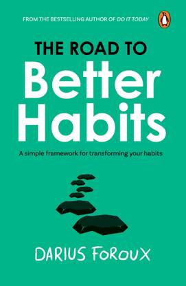 The Road To Better Habits