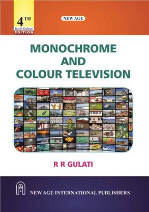 Monochrome and Colour Television (MULTI COLOUR EDITION)