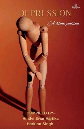 Depression - A Slow Poison