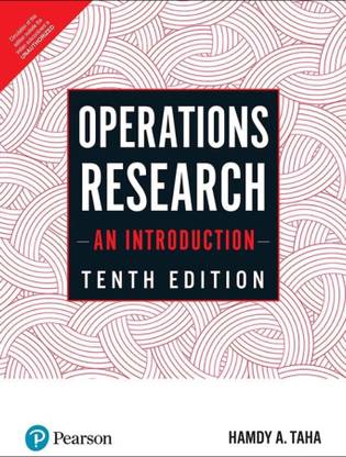 Operations Research: An Introduction, 10e  - Operations Research 10th EDITION