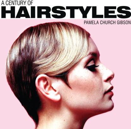 A Century of Hairstyles