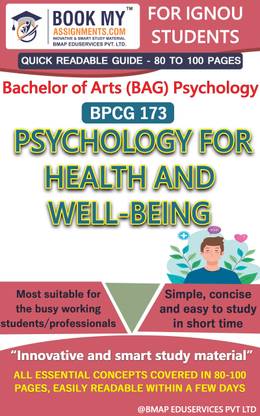 IGNOU BPCG 173 Psychology for Health andWell-being Study Guide (Quick Readable Notes) for Ignou Student.  - Best IGNOU exam preparation book