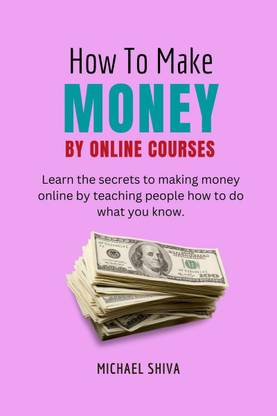 How To Make Money By Online Courses