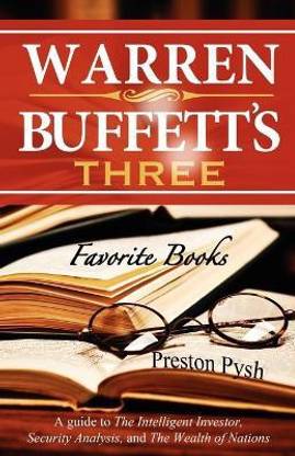 Warren Buffett's 3 Favorite Books  - A Guide to the Intelligent Investor, Security Analysis, and the Wealth of Nations