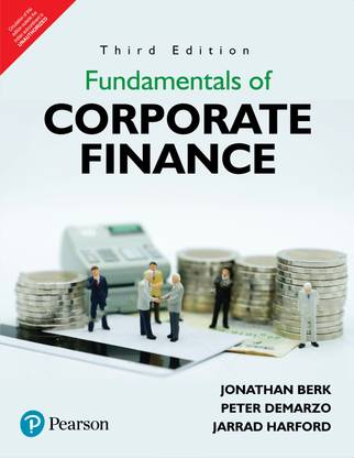 Fundamentals of Corporate Finance | Third Edition | By Pearson
