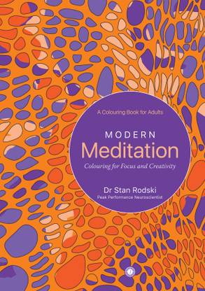 Modern Meditation  - Colouring for Focus and Creativity (A Colouring Book for Adults)