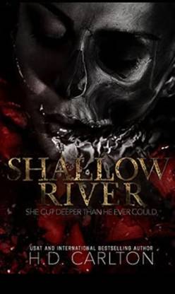SHALLOW RIVER