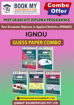 IGNOU MST1 MST2 MST3 MST4 MST5 Study Material (Guess Paper) For Ignou Student Post Graduate Diploma in Applied Statistics (PGDAST)