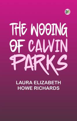 The Wooing of Calvin Parks