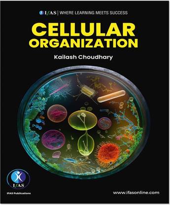 Cell Biology Book  - Life Science Theory Textbook Useful for CSIR NET, GATE SET, IIT JAM, CUET PG, B.Sc., M.Sc. & Competitive Exams