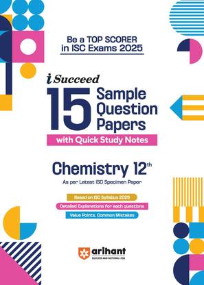 I Succeed Isc 15 Sample Papers Chemistry Class 12th for Exam 2025