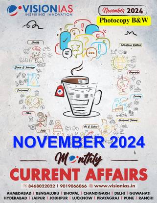 Vision IAS Monthly Magazine Current Affairs NOVEMBER 2024 Latest | English Medium | for UPSC Civil Services Preparation | Photocopy B&W
