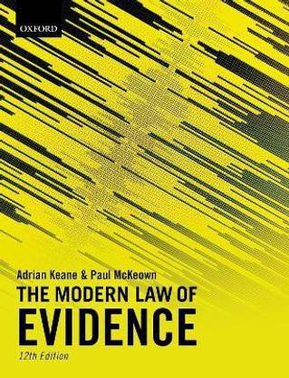 The Modern Law of Evidence