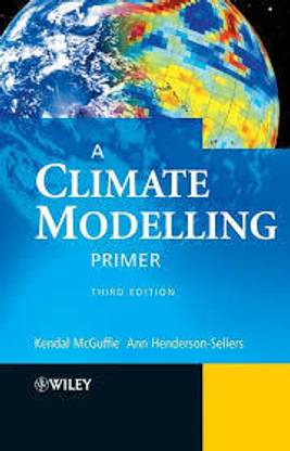 A Climate Modelling Primer 3e +CD