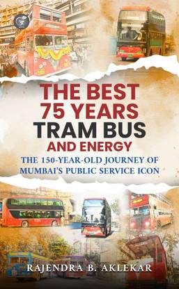 The Best 75 Years- Tram, Bus & Energy