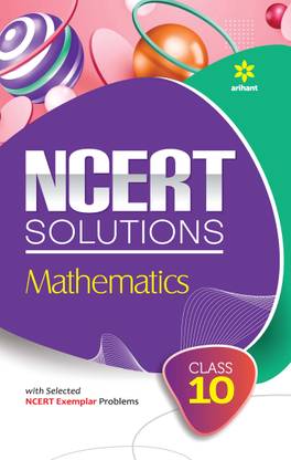 Ncert Solutionsmathematics for Class 10th