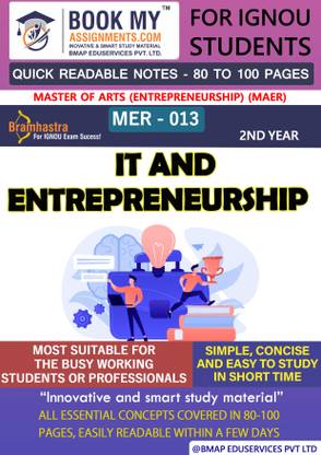 IGNOU MER-013 IT and Entrepreneurship Quick Readable Notes | Important Topic-wise Conceptual Notes | Degree