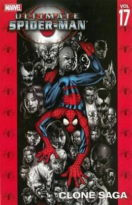 Ultimate Spider-man Vol.17: Clone Saga
