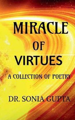 Miracle of virtues - A collection of poetry