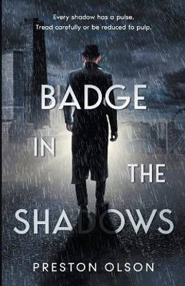 Badge in the Shadows