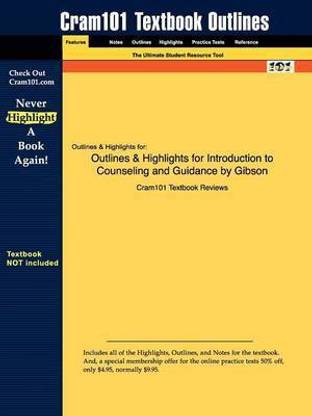 Studyguide for Introduction to Counseling and Guidance by Gibson, ISBN 9780131738218
