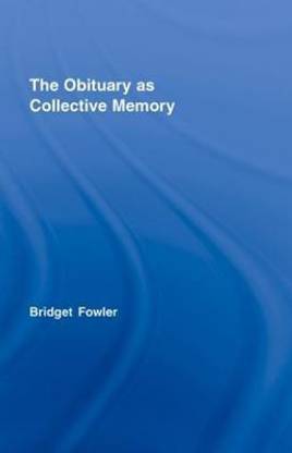 The Obituary as Collective Memory