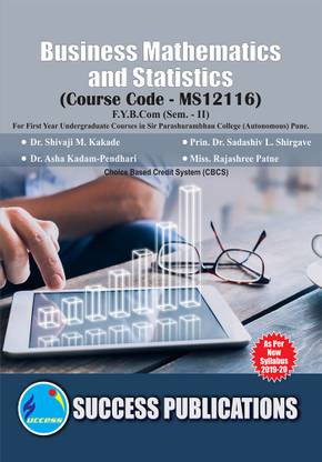 Business Mathematics and Statistics(F.Y.B.Com,S.P. College,Sem.-II)