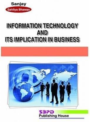 Information Technology & Its Application In Business 1 Edition