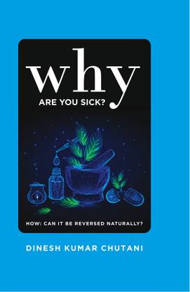 Why Are you Sick?