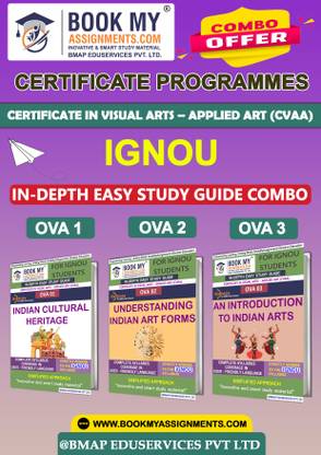 IGNOU OVA1 OVA2 OVA3 In Depth Guide For Ignou Student Certificate in Visual Arts – Applied Art (CVAA)