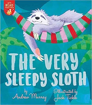 The Very Sleepy Sloth