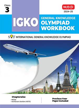 MTG International General Knowledge Olympiad (IGKO) Workbook for Class 3 - MCQs & Achievers Section - SOF IGKO Olympiad Preparation Books For 2024-2025 Exam