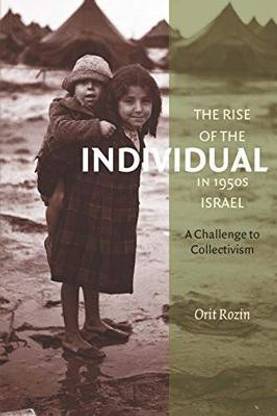 The Rise of the Individual in 1950s Israel
