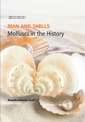 Man and Shells: Molluscs in the History