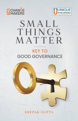 Small Things Matter - Key to Good Governance