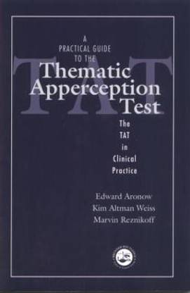 A Practical Guide to the Thematic Apperception Test