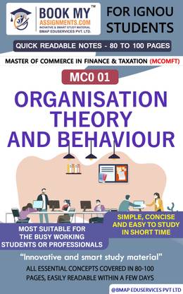 IGNOU MCO 01 Organisation Theory and behaviour Quick Readable Notes | Important Topic-wise Conceptual Notes | Master of Commerce in Finance & Taxation (MCOMFT)