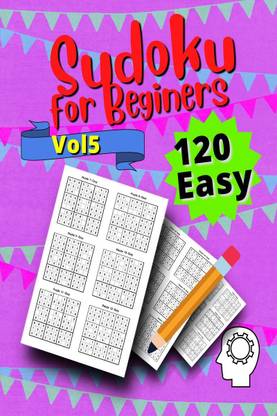 120 Easy Sudoku for Beginners Vol 5