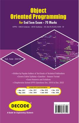 Object Oriented Programming for SPPU 19 Course (SE - IV - E&Tc/Elex. - 204194) (Decode) (END SEM)