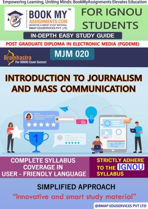 IGNOU MJM 020 Introduction to Journalism & Mass Communication Study Material (In Depth Guide) For Ignou Student