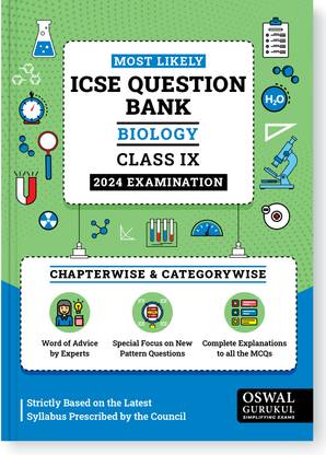 Oswal - Gurukul Biology Most Likely Question Bank for ICSE Class 9 for 2024 Exam - Chapterwise & Categorywise Questions, Latest Syllabus Pattern, Completely Solved MCQs