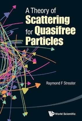 Theory Of Scattering For Quasifree Particles, A