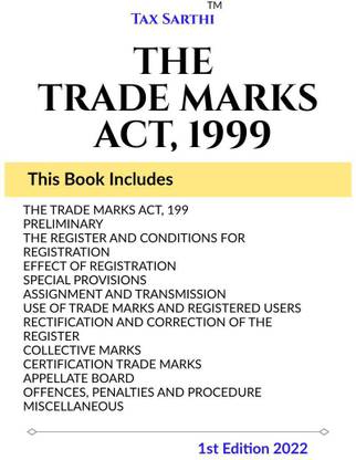 THE TRADE MARKS ACT, 1999 | 1st Edition 2022