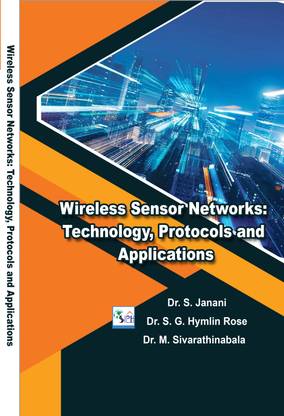 Wireless Sensor Networks: Technology, Protocols and Applications