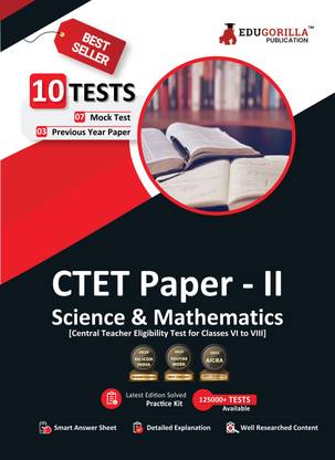 CTET Paper-II Exam : Science & Mathematics  - 2024 (English Edition) - 7 Mock Tests and 3 Previous Year Papers (1500 Solved Questions) with Free Access to Online Tests